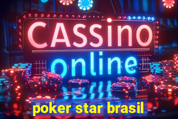 poker star brasil